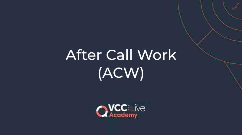 https://vcc.live/wp-content/uploads/2024/04/after-call-work-time.jpg